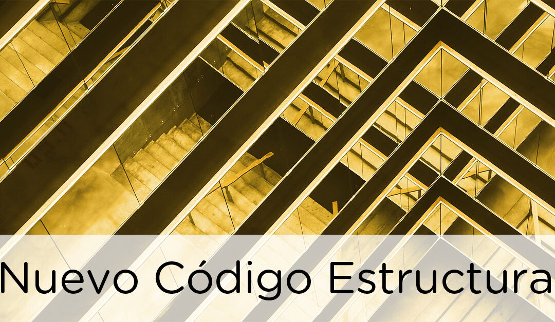 ACTUALIZADO EL CÓDIGO ESTRUCTURAL DEL CÓDIGO TÉCNICO DE LA EDIFICACIÓN